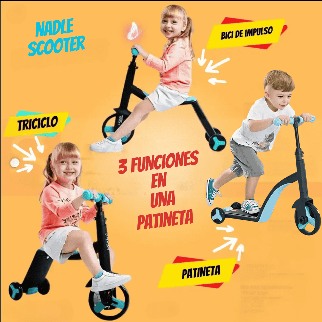 NADLE SCOOTER - Patineta  3 En 1